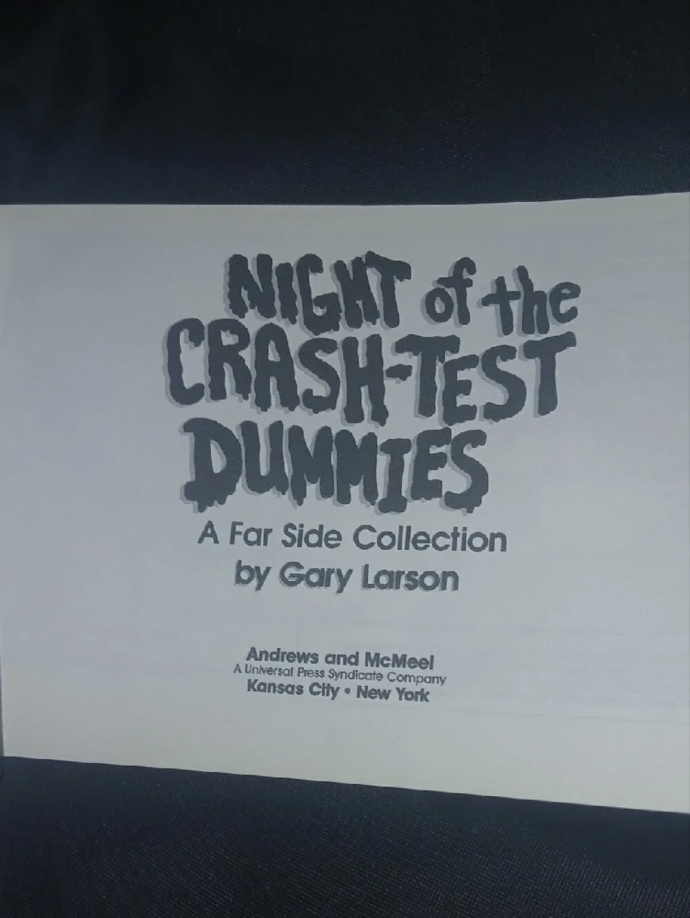1988 Farside Comic Book Night of the Crash-Test Dummies by Gary Larson